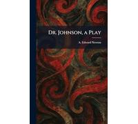 Dr. Johnson, a Play