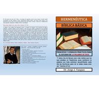 Dr JORGE J VASQUEZ HERMENÉUTICA BÍBLICA BÁSICA (Tascabile)