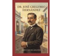 Dr. José Gregorio Hernández: Vida, Legado y Fe