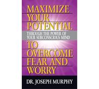 Dr. Joseph Murp Maximize Your Potential Through the Power of Your Su (Tascabile)