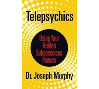 Dr. Joseph Murphy Telepsychics (Tascabile)