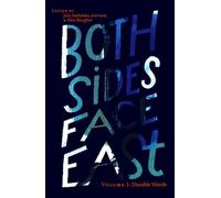 Dr. Julia Sushytska Sushytska Julia Both Sides Face East. Volume 1 (Tascabile)