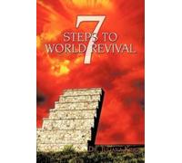 Dr.Juliana King 7 Steps to World Revival (Tascabile)
