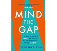 Dr Karen Gurney Mind The Gap (Tascabile)