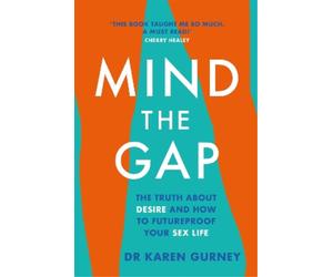 Dr Karen Gurney Mind The Gap (Tascabile)