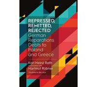 Dr. Karl Heinz Roth Hartmut Rübn Repressed, Remitted, Reject (Copertina rigida)