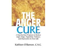 Dr. Kathleen O'Bannon The Anger Cure (Copertina rigida)