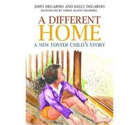 Dr Kelly Degarmo John DeGarmo A Different Home (Tascabile)