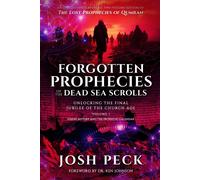 Forgotten Prophecies of the Dead Sea Scrolls (Tascabile)