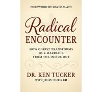Dr. Ken Tucker A Radical Encounter (Tascabile)