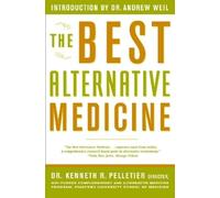Dr. Kenneth R. Pelletier The Best Alternative Medicine (Tascabile)