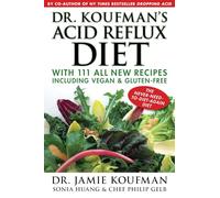 Philip Gelb Jamie Koufman Sonia Dr. Koufman's Acid Reflux Di (Copertina rigida)