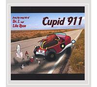 Dr. L Lila Rose - Cupid 911