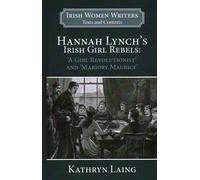 Dr Laing Hannah Lynch's Irish Girl Rebels (Copertina rigida)
