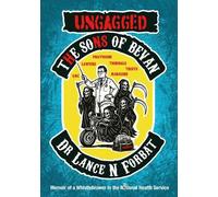 Dr Lance N Forbat Ungagged - The Sons of Bevan (Tascabile)