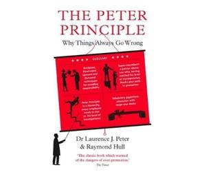 Dr Laurence J. Peter Raymond Hull The Peter Principle (Tascabile)