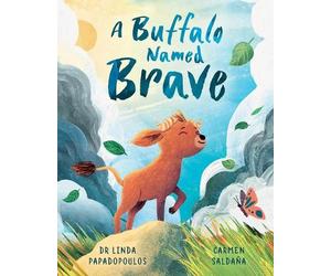 Dr Linda Papadopoulos A Buffalo Named Brave (Tascabile)