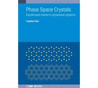 Dr. Lingzhen Guo Phase Space Crystals (Copertina rigida) IOP ebooks