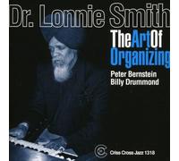 Dr. Lonnie Smith The Art of Organizing (CD) Album