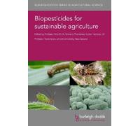 Dr Luca Ruiu Biopesticides for Sustainable Agriculture (Copertina rigida)