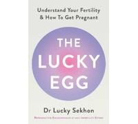 Dr Lucky Sekhon The Lucky Egg (Tascabile)