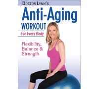 Dr Lynns-Anti Aging Workout-Ev - Dr Lynns-Anti Aging Workout-Ev
