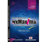 Dr. M. Kanagasabap Introduction to wxMaxima for Scientific Computat (Tascabile)