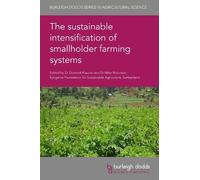 Dr Margaret Ade The Sustainable Intensification of Smallholde (Copertina rigida)
