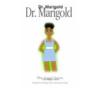 Dr. MariGold: The Quiet Heart