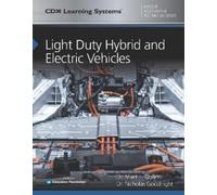 Dr. Mark L Quarto Nicholas Goodn Light Duty Hybrid and Electric Vehi (Tascabile)