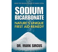 Dr. Mark Sircus Sodium Bicarbonate (Tascabile)