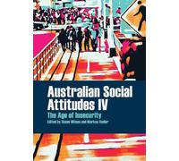 Dr Markus Hadler Australian Social Attitudes IV (Tascabile)