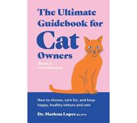 Dr. Marlena Lop The Ultimate Guidebook for Cat Owners (from a (Copertina rigida)