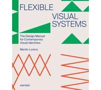 Dr. Martin Lorenz Flexible Visual Systems (Tascabile)