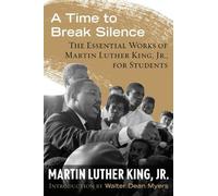 Dr. Martin Luther King, Jr. A Time to Break Silence (Tascabile) King Legacy