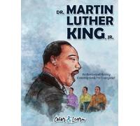 Dr. Martin Luther King, Jr. (Color and Learn) (Tascabile)