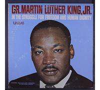DR. MARTIN LUTHER KING, JR. - in the struggle for freedom and human dignity LP