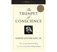 Dr. Martin Luther King, Jr. The Trumpet of Conscience (Copertina rigida)