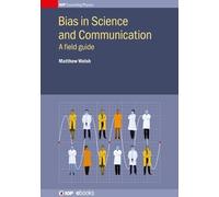 Dr Matthew Welsh Bias in Science and Communication (Copertina rigida)