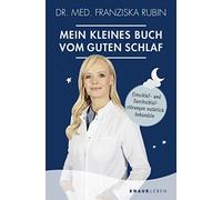 Dr. med. Franzi Mein kleines Buch vom guten Schlaf: Einschlaf- und D (Tascabile)