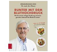 Dr. med. Jörn K Runter mit dem Bluthochdruck: Wie Sie mit der (Copertina rigida)