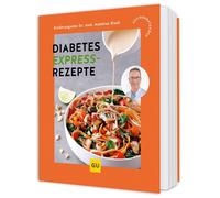 Dr. med. Matthi Diabetes Expressrezepte: Einfach, schnell und unwide (Tascabile)