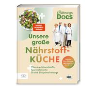 Dr. med. Matthi Die Ernährungs-Docs - Unsere große Nährstoffk (Copertina rigida)