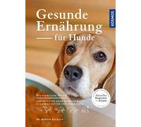 Dr. med. vet. M Gesunde Ernährung für Hunde: Fertigfutter oder selbs (Tascabile)