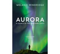 Dr Melanie Windridge Aurora (Tascabile)