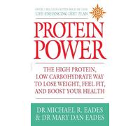 Dr. Michael R. Eades Dr. Mary Dan Eades Protein Power (Tascabile)