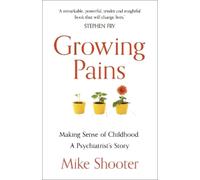 Dr Mike Shooter Growing Pains (Tascabile)