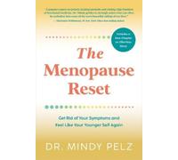 Dr. Mindy Pelz The Menopause Reset (Tascabile)