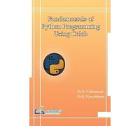 Dr N Valliammal Dr R Vijay Fundamentals of Python Programming Using (Tascabile)