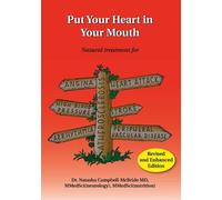 Dr. Natasha Campbell-McBride, M.D. Put Your Heart in Your Mouth (Tascabile)